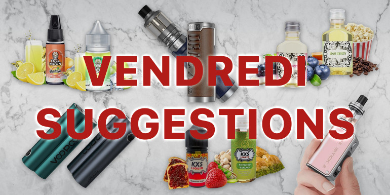 E-liquids, electronic boxes and DIY concentrates ... this week's suggestions #1